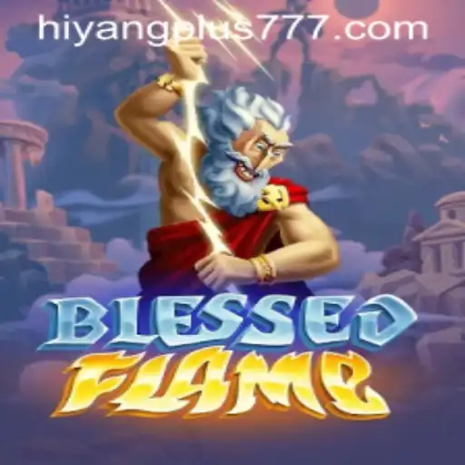 Exploring 'BlessedFlame': A Fusion of Fantasy and Strategy