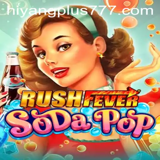 Discover the Vibrant World of RushFeverSodaPop: An Immersive Gaming Experience