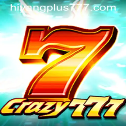Crazy777: An Exciting Dive into the World of 'Hiyang Plus'